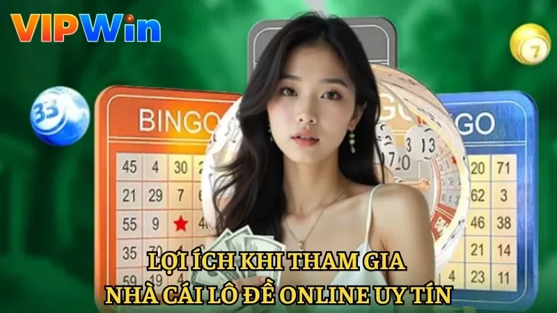 Ưu điểm khi chơi tại nhà cái lô đề online uy tín