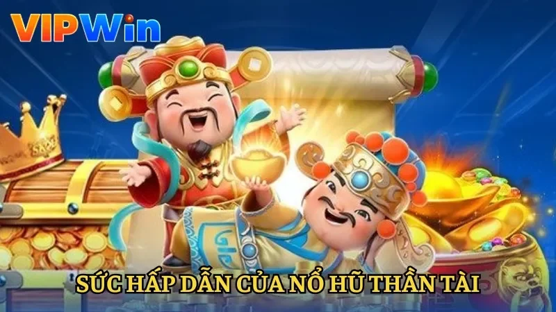 Sức hấp dẫn của game