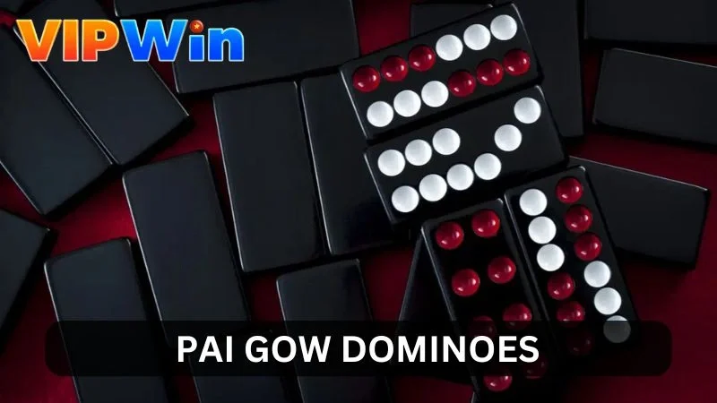 Pai Gow Dominoes - Đỉnh Cao Của Giải Trí Đầy Tinh Hoa