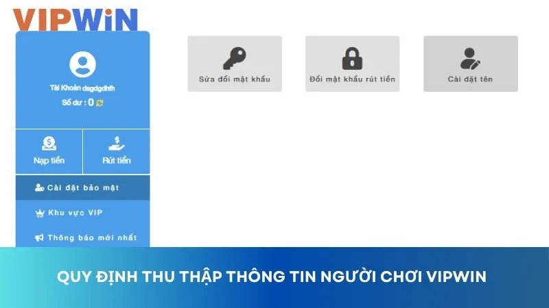 Có những quy định cụ thể về thu thập thông tin của người chơi