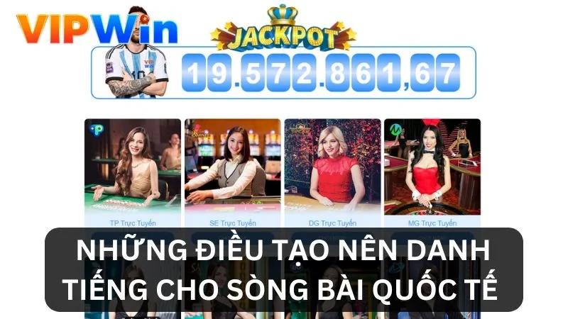 Ưu điểm của sòng bài quốc tế