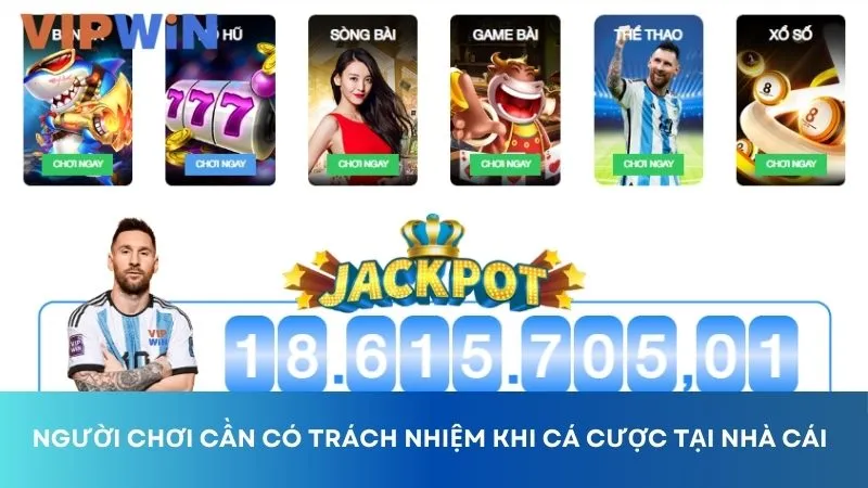 Người chơi cần có trách nhiệm khi trải nghiệm các dịch vụ của đơn vị