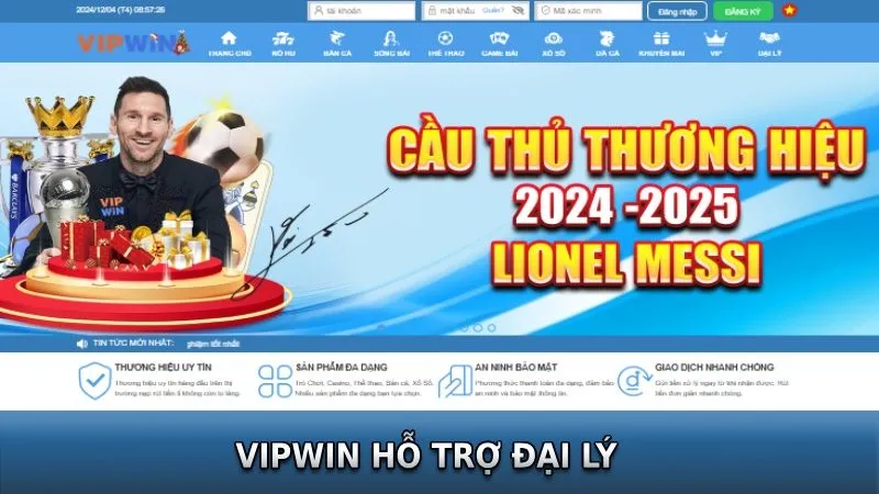 Nhà cái VIPWIN hỗ trợ đại lý chu đáo